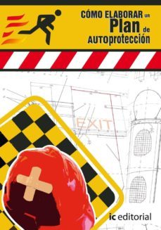 (i.b.d.) como elaborar un plan de autoproteccion-9788483645123