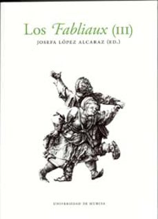 los fabliaux (iii) (ed. bilingue español-frances)-9788483713723