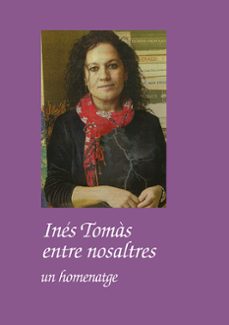 ines tomas entre nosaltres-9788484246923