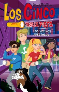 famous 5 on the case: los vecinos apestosos-9788484415923