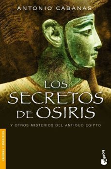 los secretos de osiris y otros misterios del antiguo egipto-9788484605423