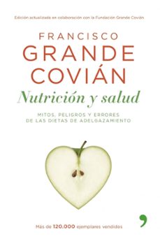 nutricion y salud.mitos,peligros y errores de las dietas de adelg azamiento.-9788484606123