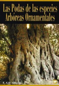 las podas de las especies arboreas ornamentales-9788484760023