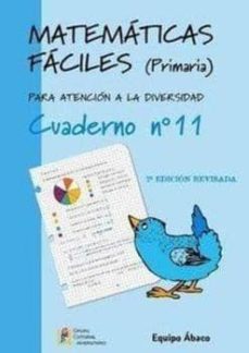 matematicas faciles cuaderno nº11 (primaria)-9788484914723