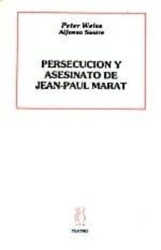 persecucion y asesinato de j.p. marat-alfonso sastre-9788487524523
