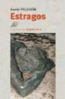 estragos-daniel pelegrin-9788488015723