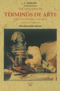 vocabulario de terminos de arte (ed. facsimil)-j. adeline-9788490015223