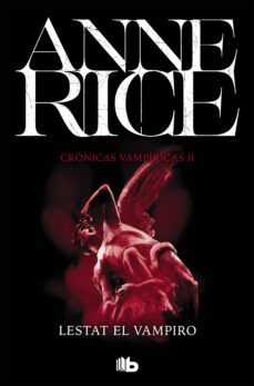 lestat el vampiro (crónicas vampíricas 2) (ebook)-anne rice-9788490194423