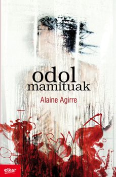 odol mamituak-alaine agirre garmendia-9788490272923