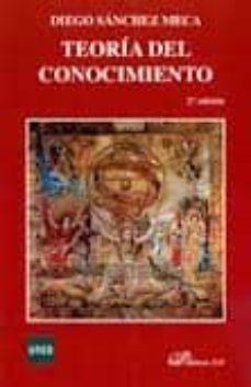 teoria del conocimiento-diego sanchez meca-9788490310823