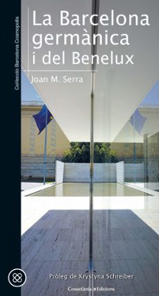 la barcelona germanica i del benelux-joan m. serra-9788490347423