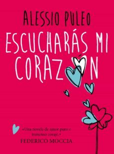 escucharas mi corazon (ebook)-alessio puleo-9788490431023