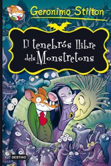 el tenebrós llibre dels monstretons-geronimo stilton-9788490573723