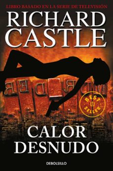 calor desnudo (serie castle 2)-richard castle-9788490628423