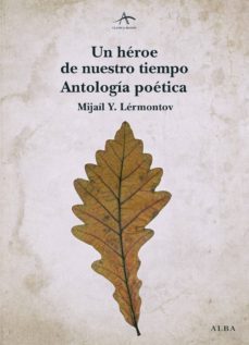 un heroe de nuestro tiempo. antologia poetica (ebook)-mijail y. lermontov-9788490650523