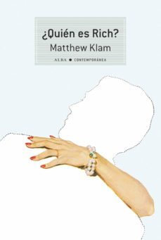 ¿quien es rich? (ebook)-matthew klam-9788490655023