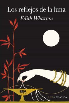 los reflejos de la luna (ebook)-edith wharton-9788490656723