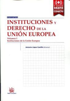 instituciones de derecho de la union europea volumen i-9788491190523