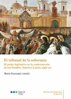 el tribunal de la soberania (ebook)-irurozqui marta-9788491237723