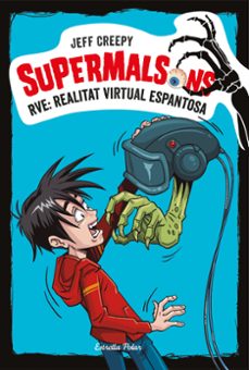 supermalsons 2. rve: realitat virtual espantosa-9788491375623