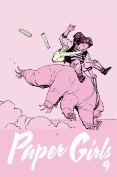 paper girls nº 09/30 (ebook)-brian k. vaughan-cliff chiang-9788491464723