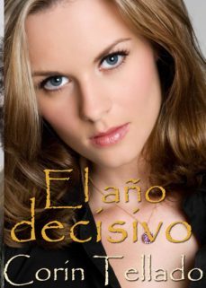 el año decisivo (ebook)-corin tellado-9788491621423