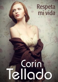 respeta mi vida (ebook)-corin tellado-9788491624523