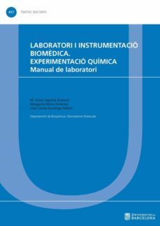 laboratori i instrumentacio biomedica. experimentacio quimica-m. lluisa sagrista gratovil-9788491681823