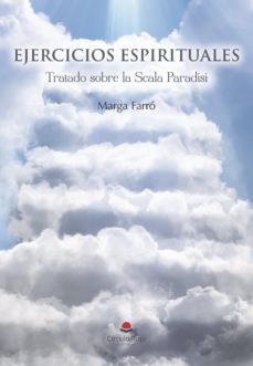 ejercicios espirituales. tratado sobre la scala paradisi-9788491750123