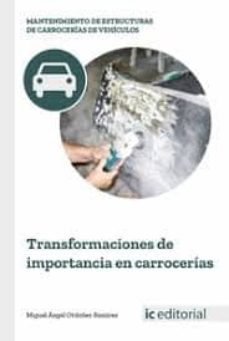 (i.b.d.) transformaciones de importancia en carrocerias-manuel angel ordoñez ramirez-9788491980223