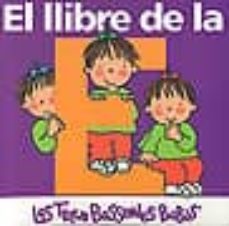les tres bessones bebes: el llibre de la e-9788492419623