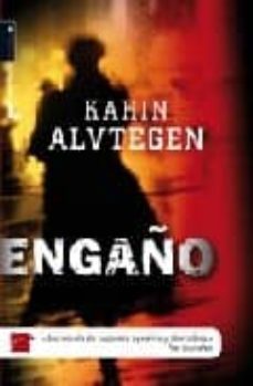 engaño-karin alvtegen-9788492429523