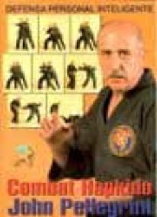combat hapkido: defensa personal inteligente-john pellegrini-9788492484423