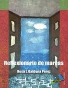 reflexionario de mareas-rosa isabel galdona perez-9788492528523
