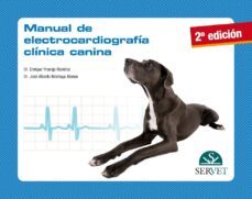manual de electrocardiografía clínica canina-enrique ynaraja ramirez-9788492569823