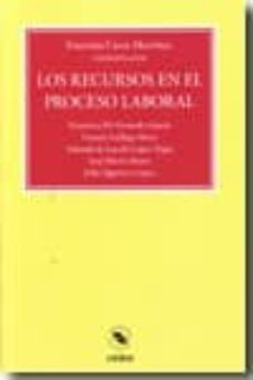 recursos en el proceso laboral-francisca maria ferrando garcia-9788492602223