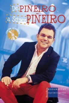de piñeiro a super piñeiro (incluye cd)-xose manuel piñeiro-9788492715923