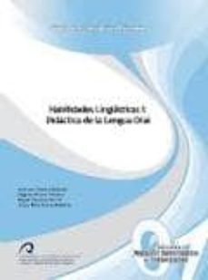 habilidades linguisticas i: didactica de la lengua oral-jose luis correa-angeles perera santana-9788492777723