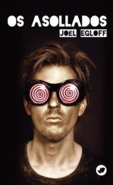 os asollados-joel egloff-9788492866823