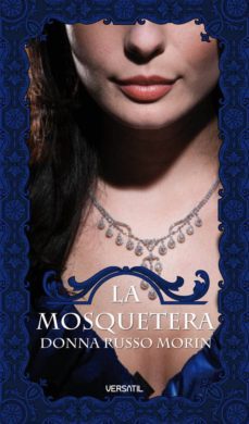 la mosquetera-donna russo morin-9788492929023
