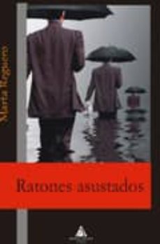 ratones asustados-marta reguero-9788492952823