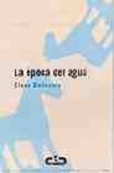 la epoca del agua-9788493419523