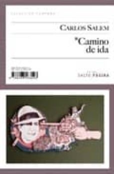 camino de ida-carlos salem-9788493563523