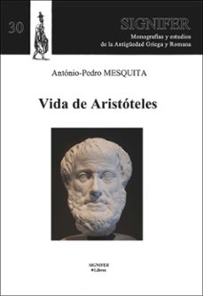 vida de aristóteles-antonio pedro mesquita-9788493573423