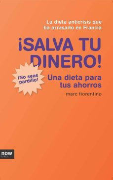 ¡salva tu dinero! (ebook)-marc fiorentino-9788493904623