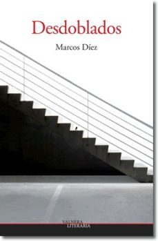 desdoblados-marcos diez-9788493948023