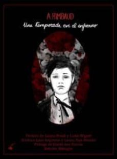 una temporada en el infierno-arthur rimbaud-9788494015823