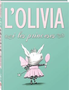 l'olivia i les princeses-9788494154423