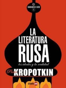 la literatura rusa-piotr kropotkin-9788494246623