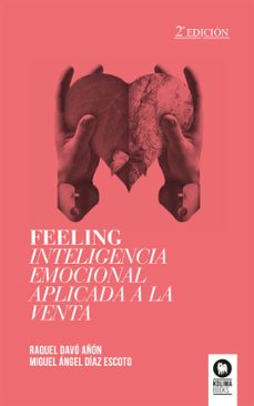 feeling-raquel davo añon-miguel angel diaz escoto-9788494275623